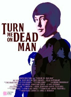 Постер Turn Me On, Dead Man