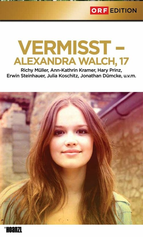 Постер Vermisst - Alexandra Walch, 17
