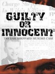 Виновность или невиновность: Сэм Шеппард Дело об убийстве скачать фильм торрент