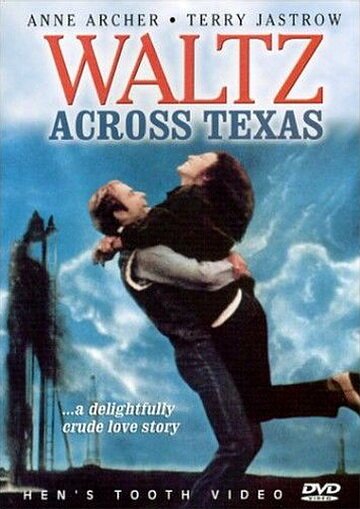 Waltz Across Texas скачать фильм торрент