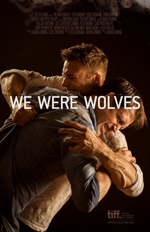 Постер We Were Wolves