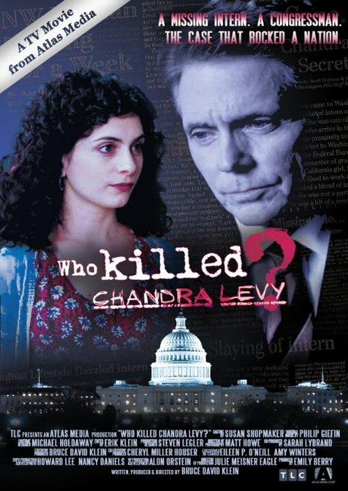 Who Killed Chandra Levy? скачать фильм торрент