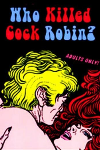 Постер Who Killed Cock Robin?