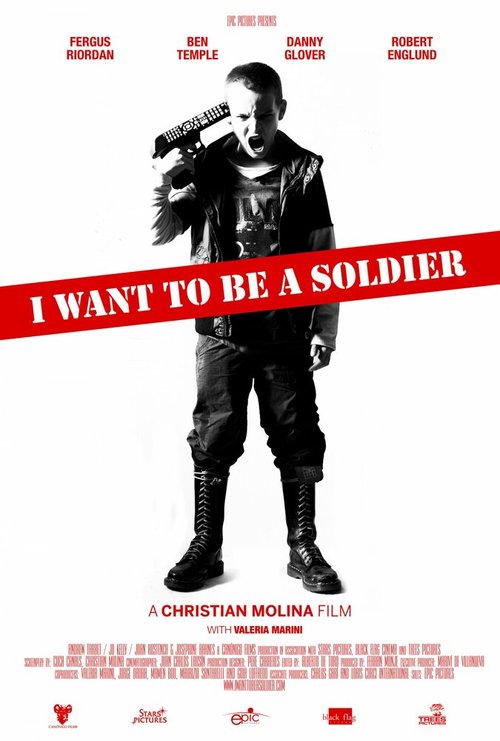 Постер Я хочу стать солдатом