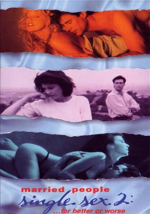 Постер Женатые пары и секс на стороне 2: К счастью или к несчастью