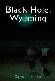 Постер Black Hole, Wyoming