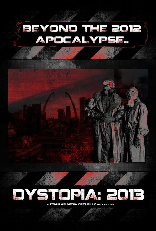 Dystopia: 2013 скачать фильм торрент