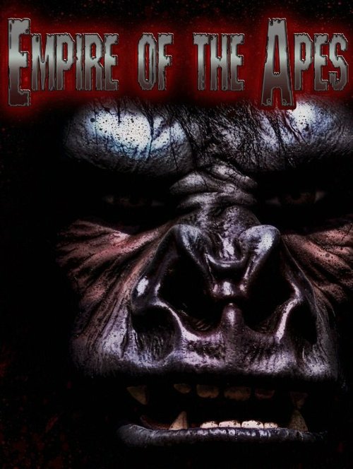 Постер Empire of the Apes