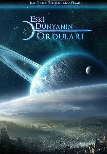 Постер Eski Dunyanin Ordulari (Armies of the Old World)