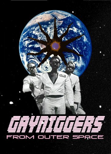 Постер Геи-ниггеры из далекого космоса