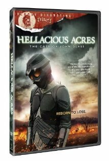 Hellacious Acres: The Case of John Glass скачать фильм торрент