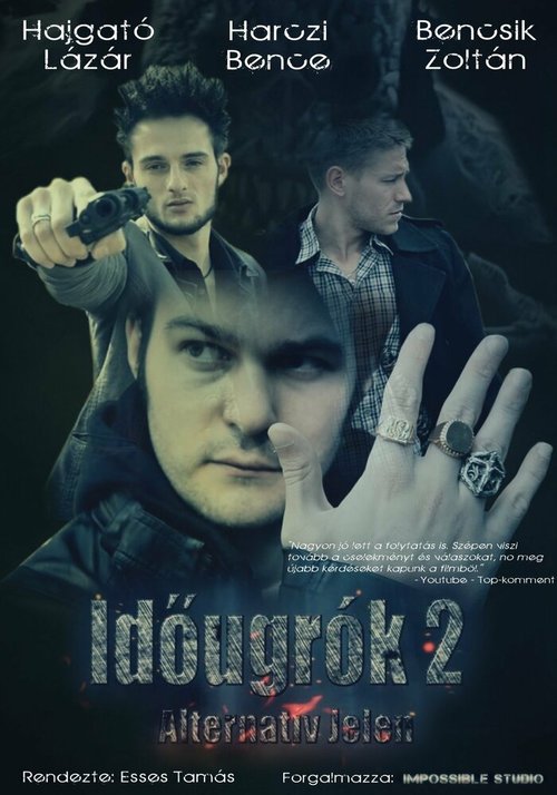 Постер Idõugrók 2 - Alternatív jelen