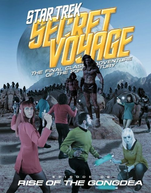 Star Trek Secret Voyage: Rise of the Gongdea скачать фильм торрент