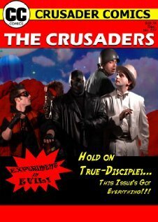 Постер The Crusaders #357: Experiment in Evil!