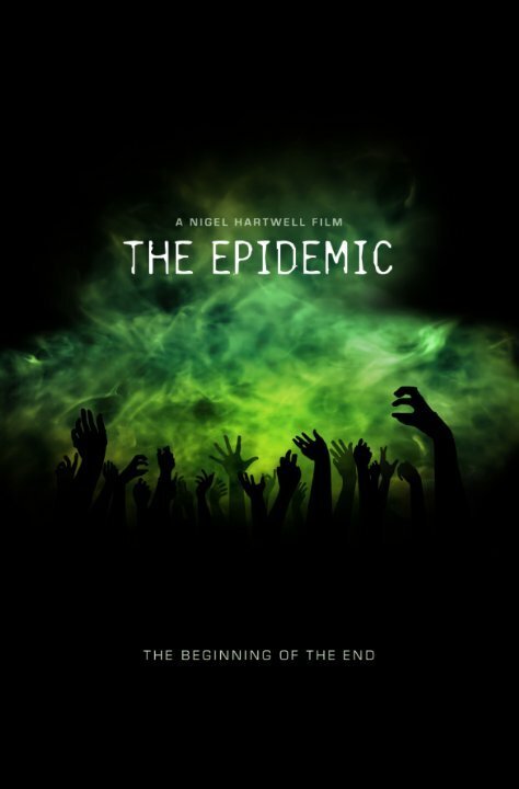 Постер The Epidemic