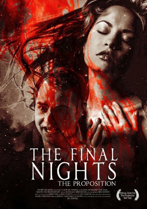 Постер The Final Nights: The Proposition
