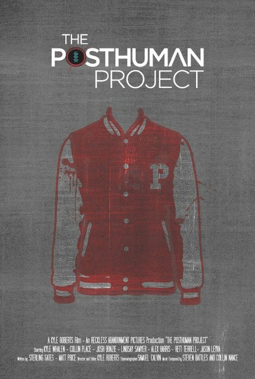Постер The Posthuman Project