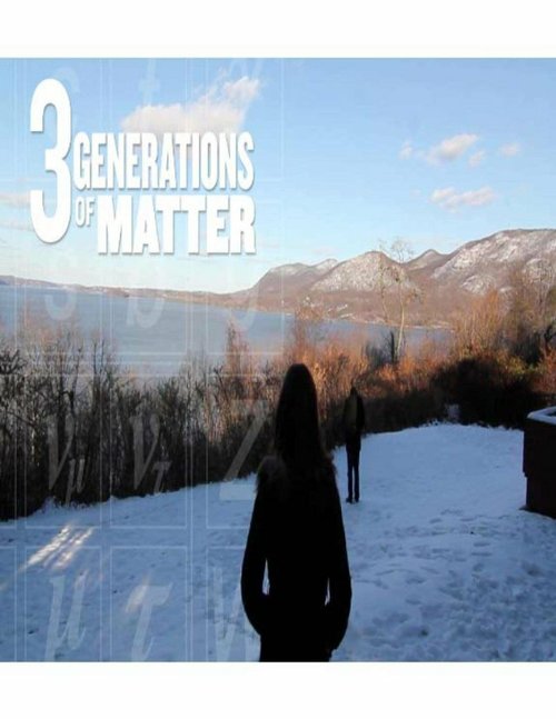 Постер Three Generations of Matter