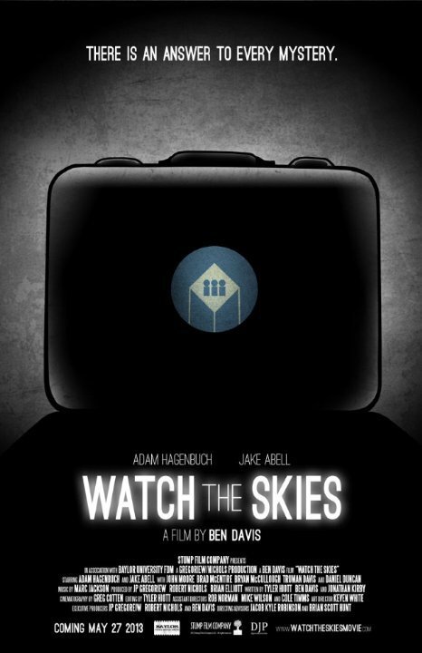 Постер Watch the Skies