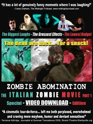 Постер Zombie Abomination: The Italian Zombie Movie - Part 1