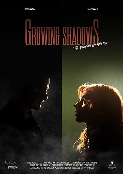 Постер Growing Shadows: The Poison Ivy Fan Film