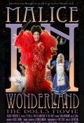 Malice in Wonderland: The Dolls Movie скачать фильм торрент