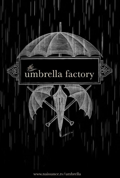 Постер The Umbrella Factory