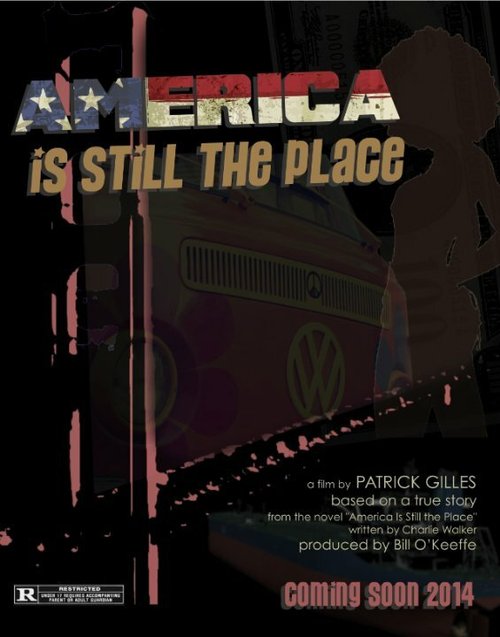 Постер America Is Still the Place