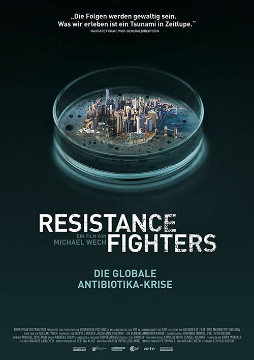 Resistance Fighters - Die globale Antibiotikakrise скачать фильм торрент