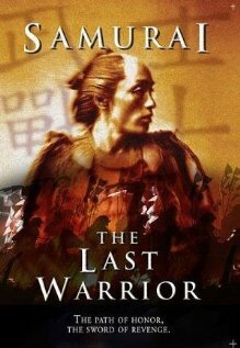 Постер Samurai: The Last Warrior