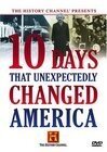 Постер Ten Days That Unexpectedly Changed America: When America Was Rocked