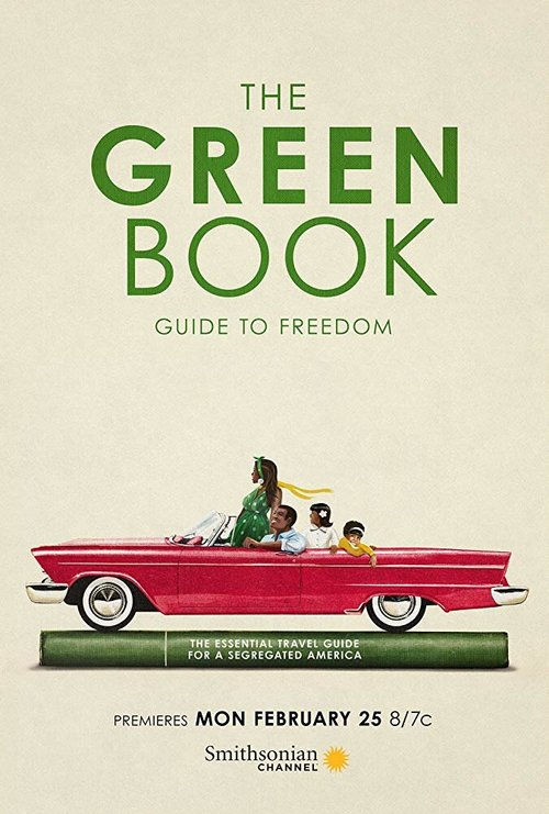 Постер The Green Book: Guide to Freedom