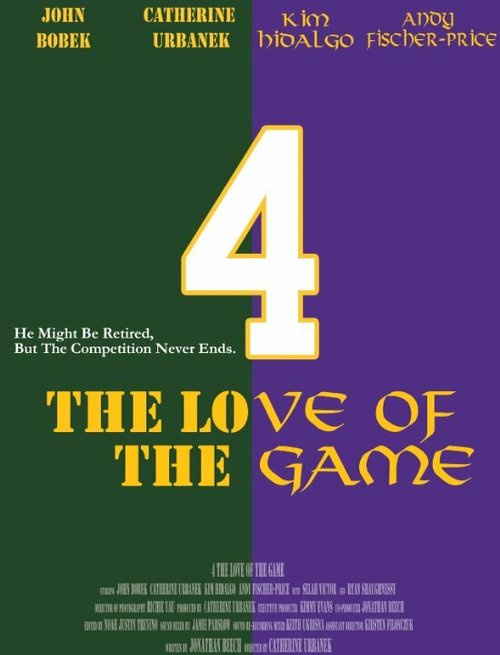 Постер 4 the Love of the Game