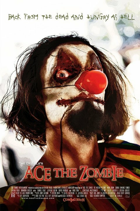 Постер Ace the Zombie: The Motion Picture