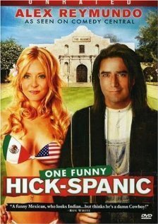 Постер Alex Reymundo: One Funny Hick-Spanic