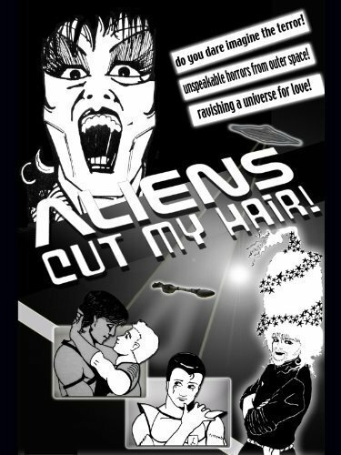 Постер Aliens Cut My Hair