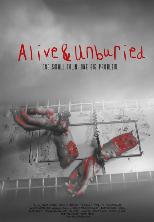 Постер Alive & Unburied