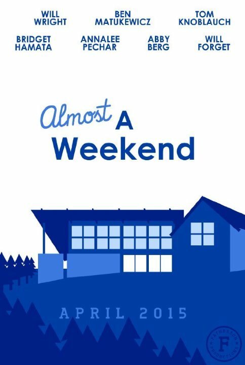 Постер Almost a Weekend