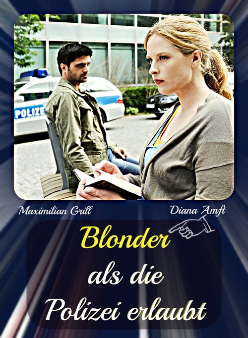 Постер Блондинке не запрещается быть полицейским