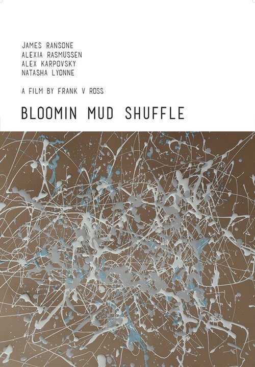 Постер Bloomin Mud Shuffle