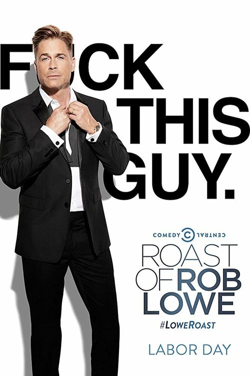 Постер Comedy Central Roast of Rob Lowe