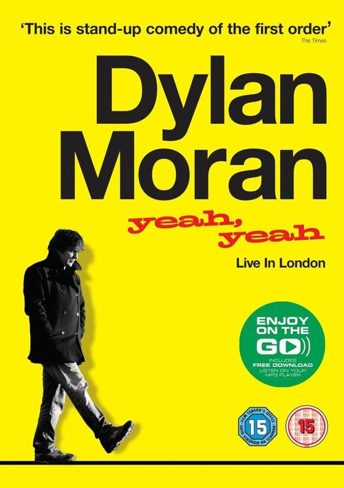 Постер Дилан Моран: Yeah, Yeah