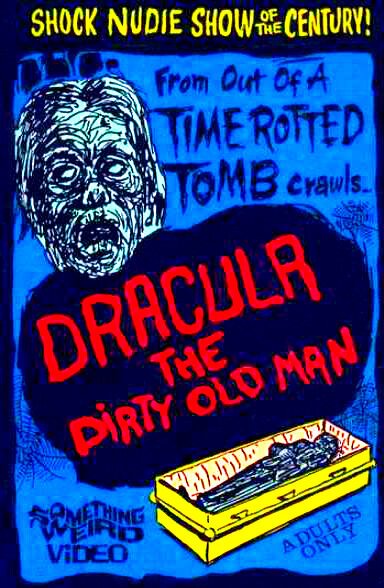 Постер Дракула (Грязный старик)
