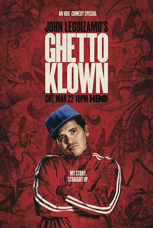 Постер Джон Легуизамо: Клоун из гетто
