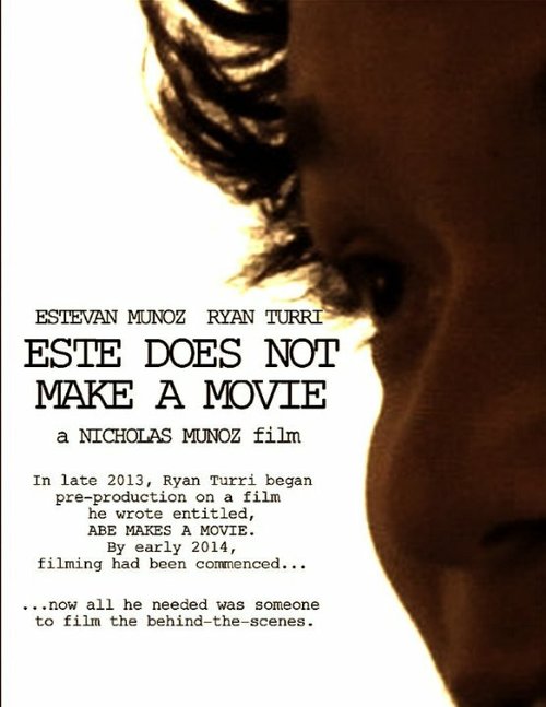 Постер Este Does Not Make a Movie