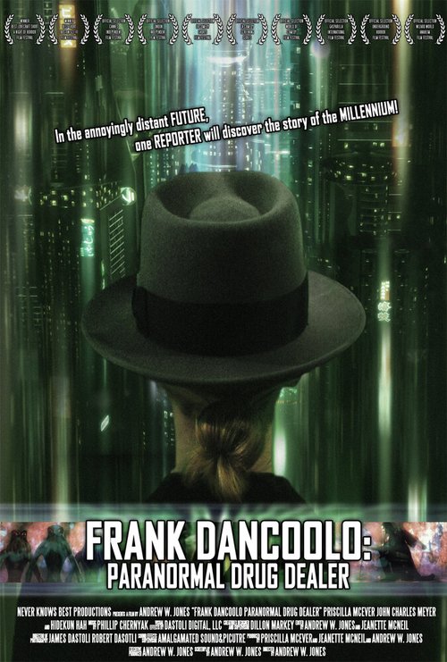Постер Frank DanCoolo: Paranormal Drug Dealer