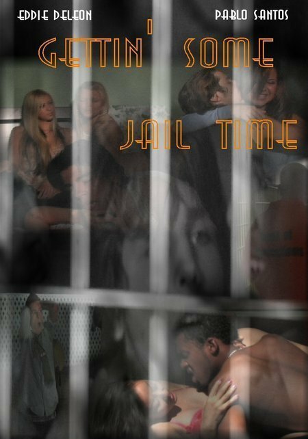 Постер Gettin' Some Jail Time