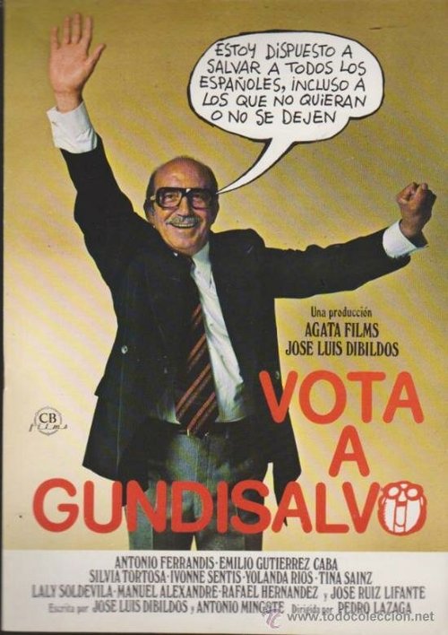 Постер Голосуйте за Гундисалво