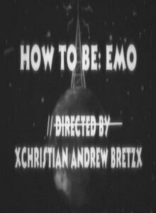 Постер How to Be: Emo