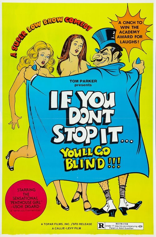 If You Don't Stop It... You'll Go Blind!!! скачать фильм торрент